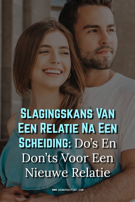 wanneer daten na scheiding|6 Do’s En Don’ts Van Daten Na Een Scheiding